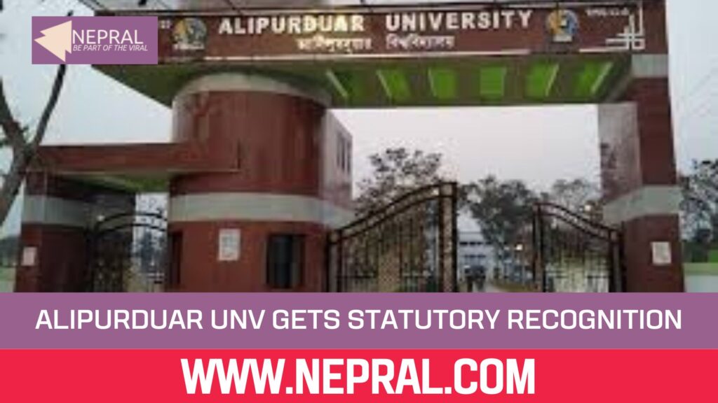 Alipurduar University Gets Statutory Recognition After 5 Years