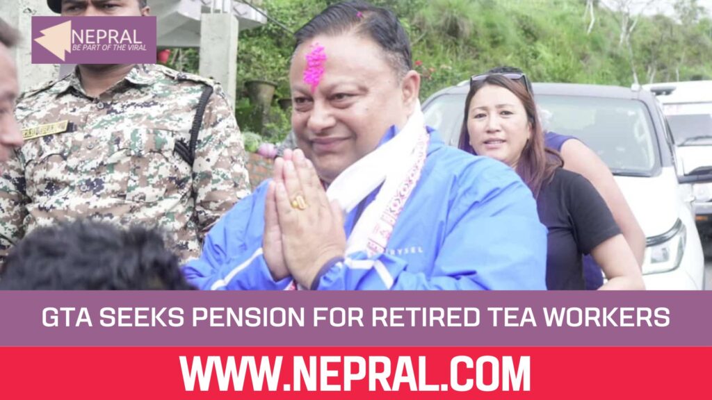 GTA Seeks Pension for Retired Tea Workers in Closed Gardens