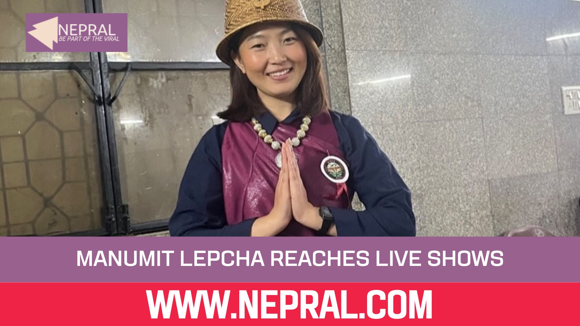 Kalimpong’s Manumit Lepcha Reaches Voice of Nepal Live Shows