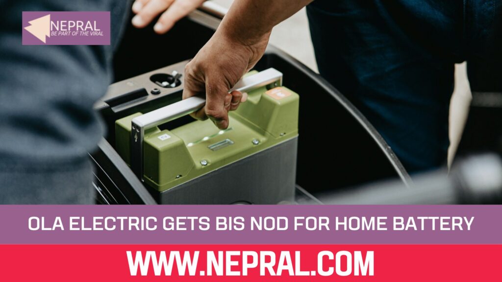 Ola Electric Gets BIS Nod for Home Battery System