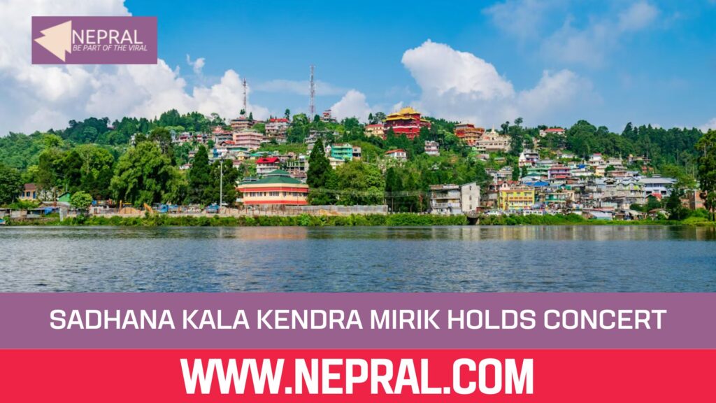 Sadhana Kala Kendra Mirik Holds Annual Cultural Concert