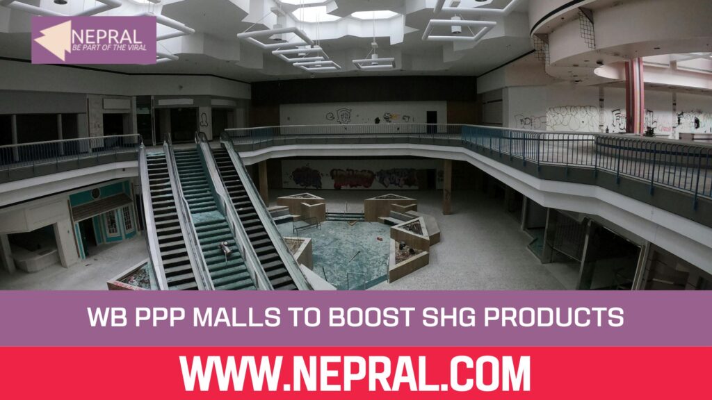 WB PPP Malls to Boost SHG Products Across Districts