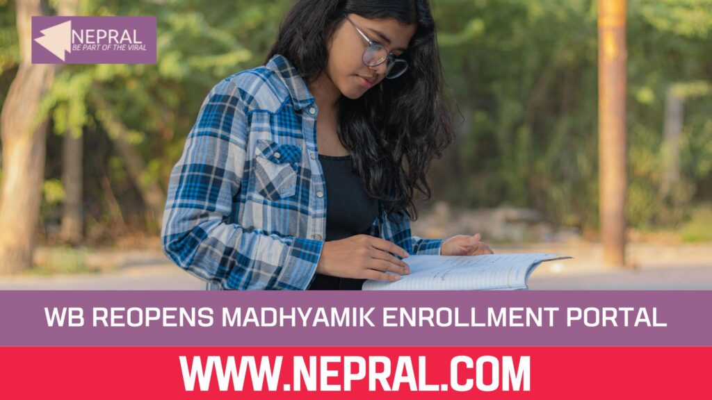 WB Reopens 2026 Madhyamik Enrollment Portal for 24 Hours