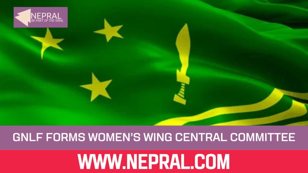 GNLF Women’s Wing Central Committee Formed in Kalimpong