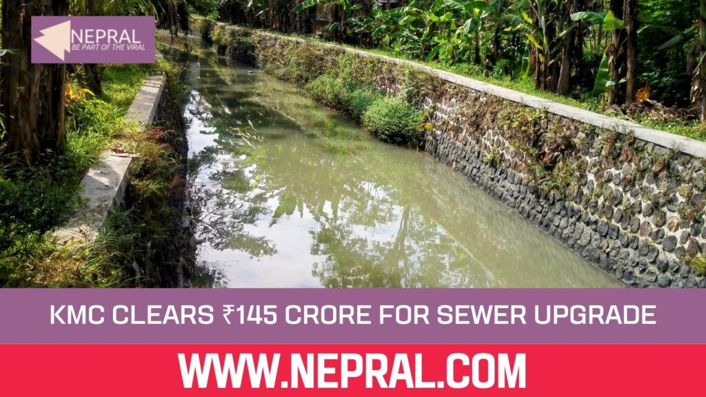 KMC Clears ₹145 Crore for Kolkata Sewer Upgrade