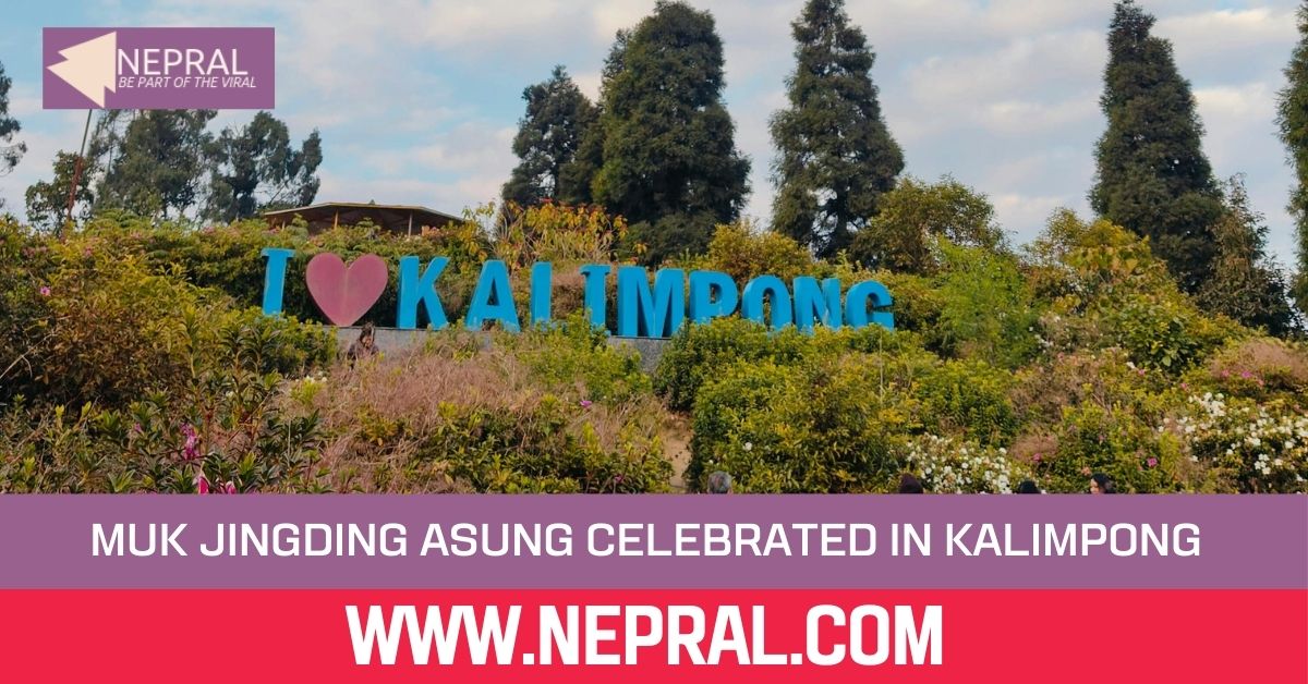 Muk Jingding Asung Celebrated in Kalimpong