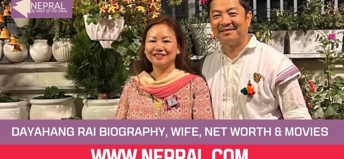 Dayahang Rai Biography, Wife, Net Worth & Movies