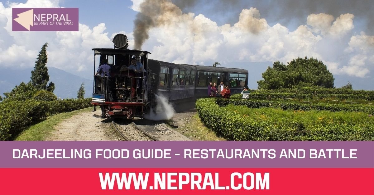 The Ultimate Darjeeling Food Guide: What to Eat & Where to Find It